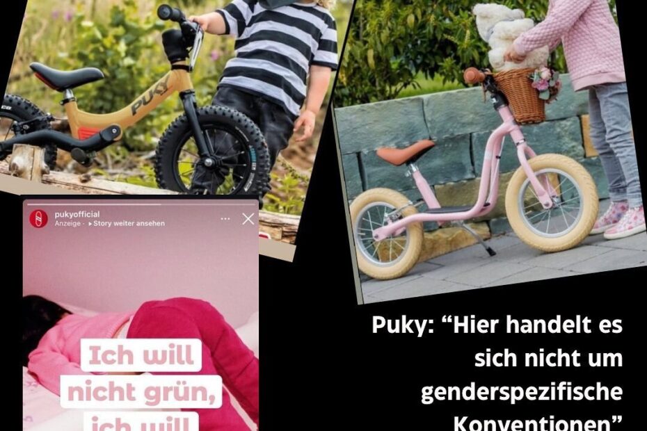 In der Bildcollage ist oben Links ein Junge zu sehen, welcher mit einem Mountainbikehelm vor einem sportlichen Laufrad steht. Recht daneben auf dem Bild packt ein Mädchen mit rosa Jacke ihren Teddybären in das Körbchen des rosa Laufrades. Links unten ist ein Screenshot einer Werbung auf dem ein Kind in rosa genervt auf ein Bett in einem komplett rosa Zimmer gefallen ist und ruft “Ich will nicht grün, ich will rosa!”. Rechts unten in der Collage ist Text abgebildet: Puky”Hier handelt es sich nicht um geschlechtsspezifische Konventionen” Deine Antwort an Puky??