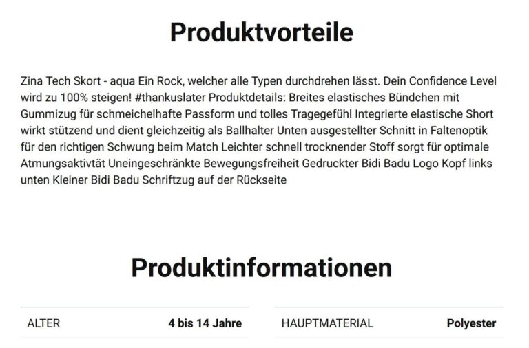 Zina Tech Skort - aqua Ein Rock, welcher alle Typen durchdrehen lässt. Dein Confidence Level wird zu 100% steigen! #thankuslater Produktdetails: Breites elastisches Bündchen mit Gummizug für schmeichelhafte Passform und tolles Tragegefühl Integrierte elastische Short wirkt stützend und dient gleichzeitig als Ballhalter Unten ausgestellter Schnitt in Faltenoptik für den richtigen Schwung beim Match Leichter schnell trocknender Stoff sorgt für optimale Atmungsaktivtät Uneingeschränkte Bewegungsfreiheit Gedruckter Bidi Badu Logo Kopf links unten Kleiner Bidi Badu Schriftzug auf der Rückseite Produktinformationen ALTER 4 bis 14 Jahre Hauptmaterial: Polyester
